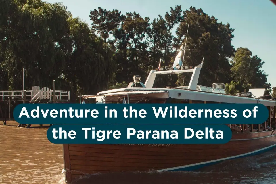 Aventura en el Delta del Tigre