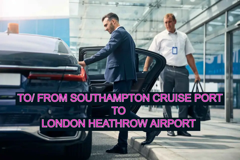 Hacia/desde el Aeropuerto Heathrow de Londres al Puerto de Cruceros de Southampton